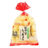 ピリ辛らっきょう